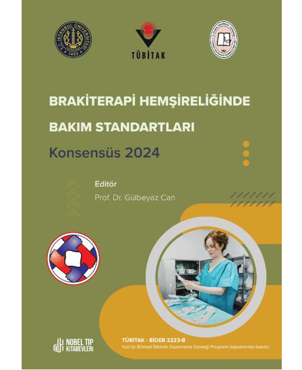 Brakiterapi Hemşireliğinde Bakım Standartları-Konsensüs