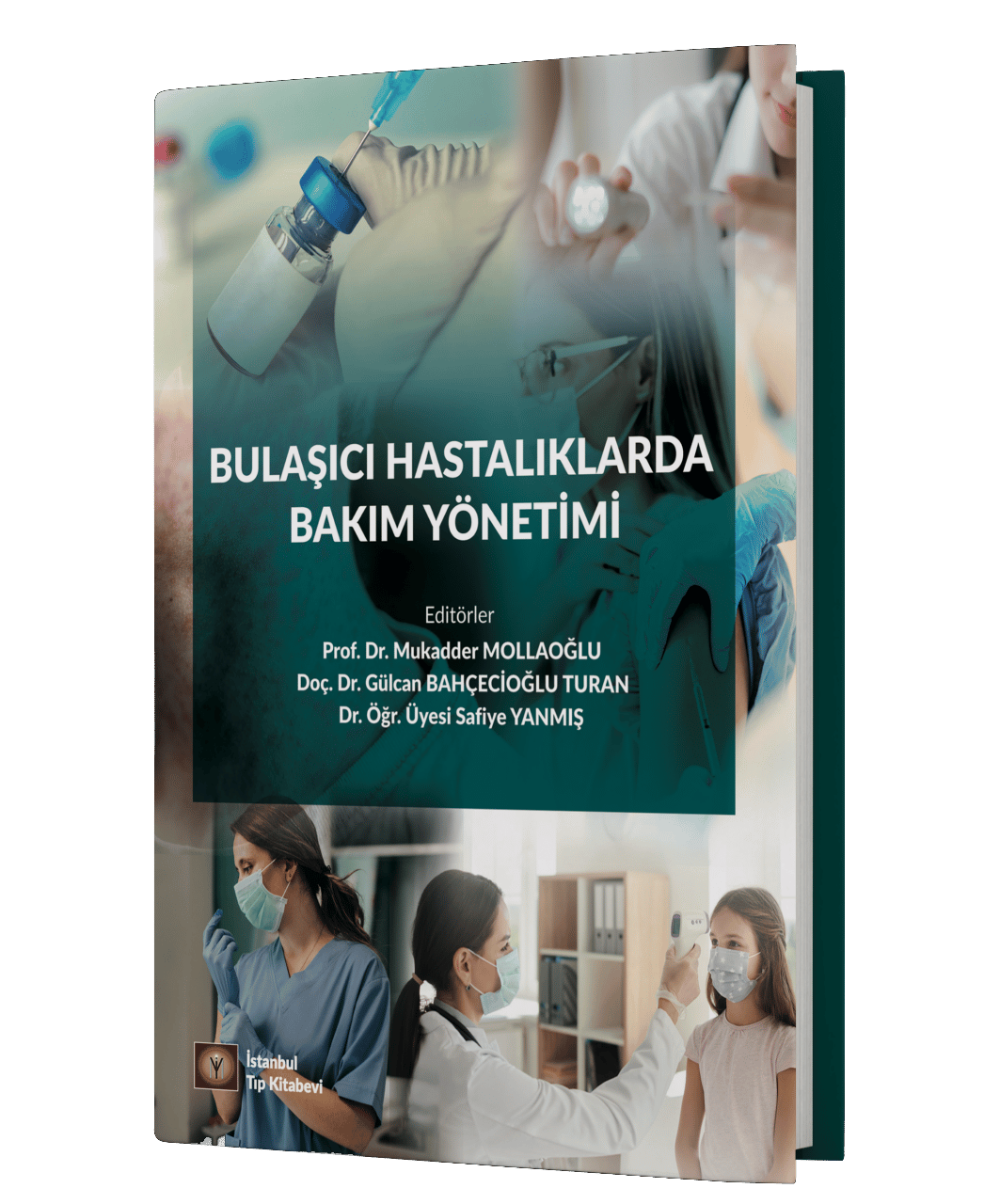 Bulaşıcı Hastalıklarda Bakım Yönetimi