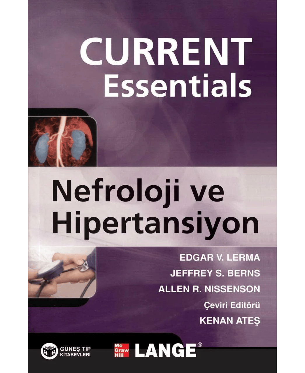 Current Essentials Nefroloji ve Hipertansiyon Esasları