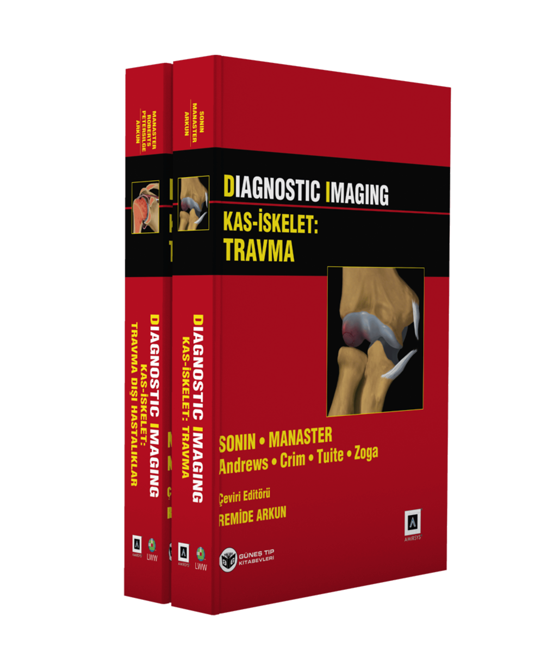 Diagnostic Imaging Kas-İskelet (Travma - Travma Dışı Hastalıklar)