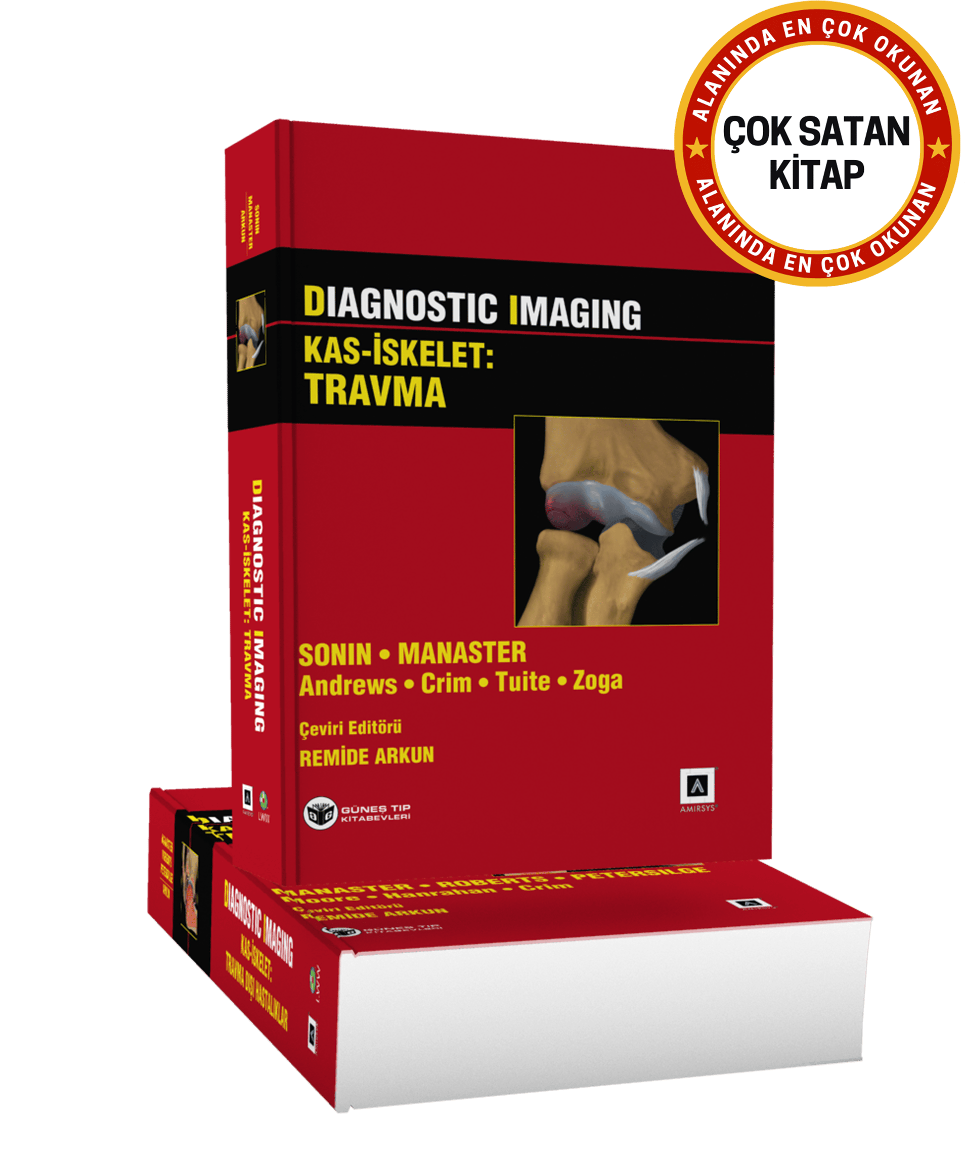 Diagnostic Imaging Kas-İskelet (Travma - Travma Dışı Hastalıklar)