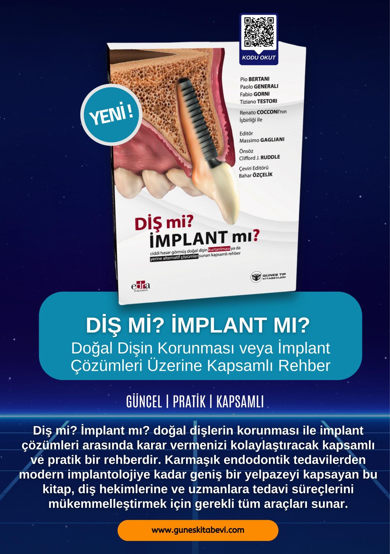 Diş mi? İmplant mı? (Doğal Dişin Korunması veya İmplant Çözümleri Üzerine Kapsamlı Rehber)