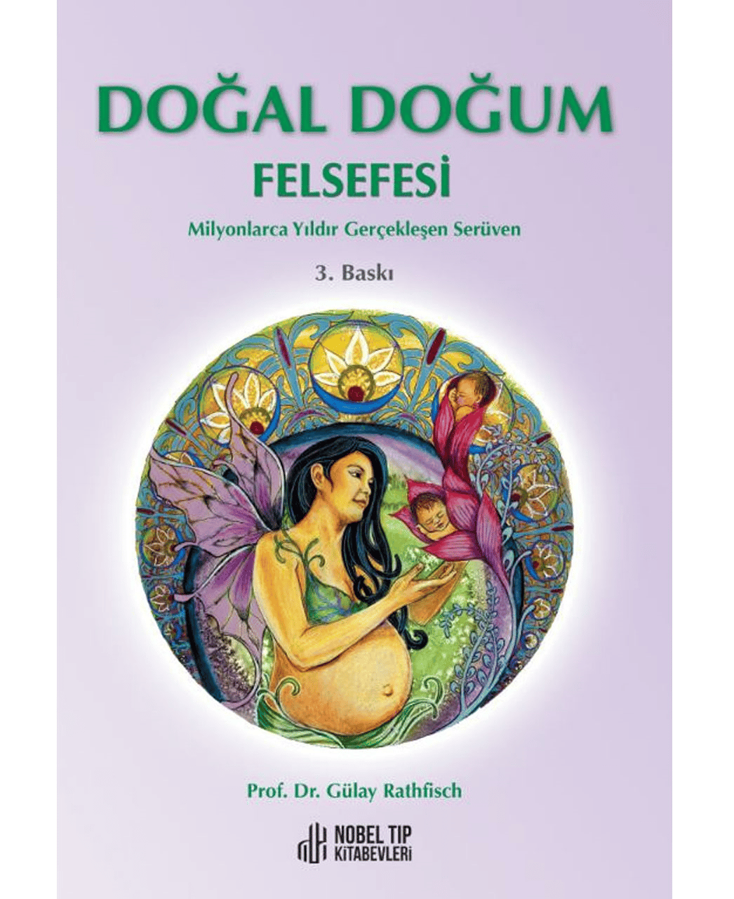 Doğal Doğum Felsefesi 3. Baskı