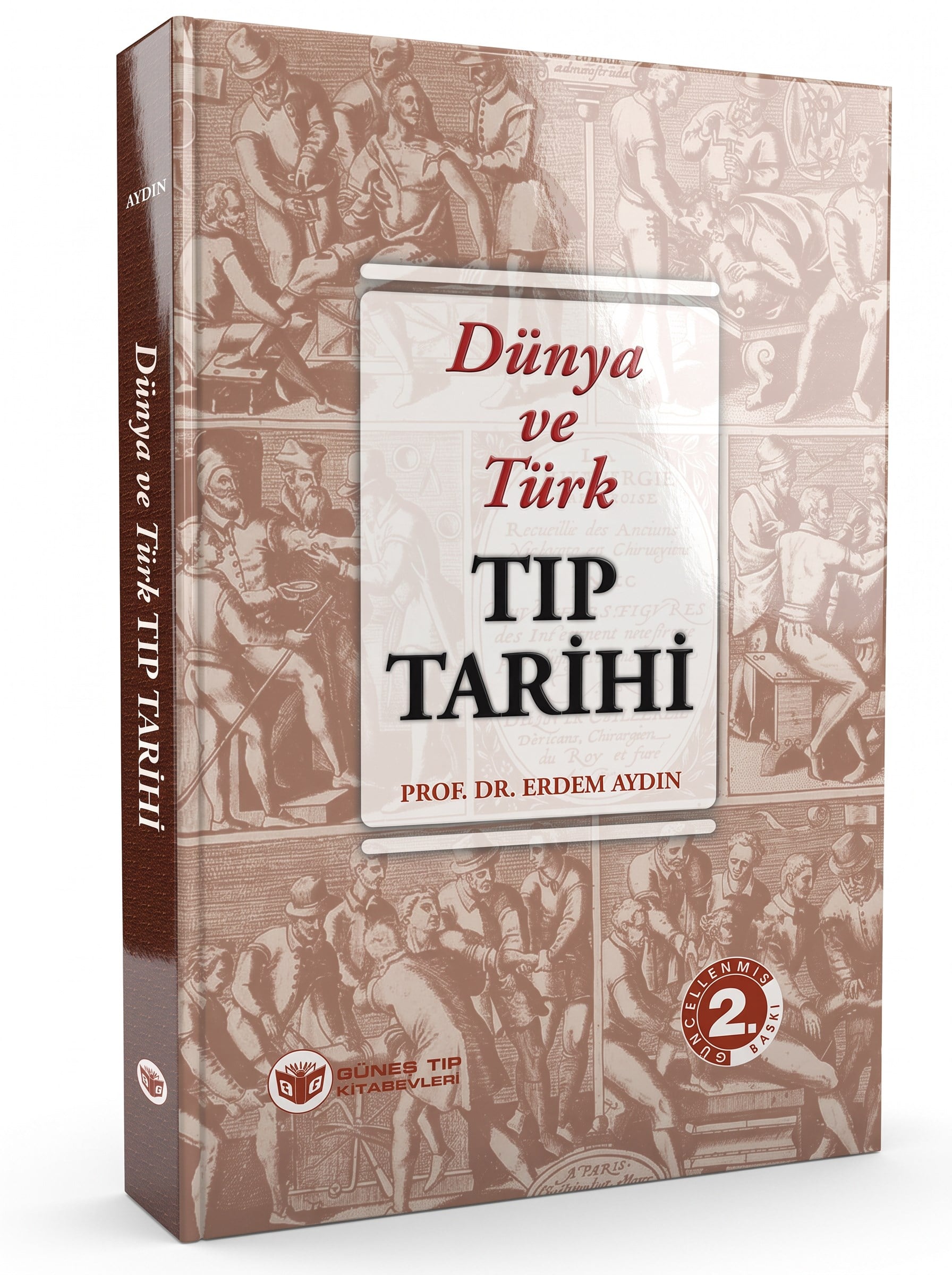 Dünya ve Türk Tıp Tarihi