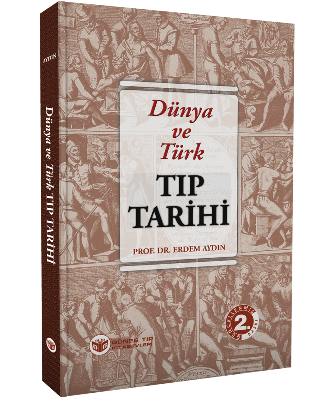 Dünya ve Türk Tıp Tarihi