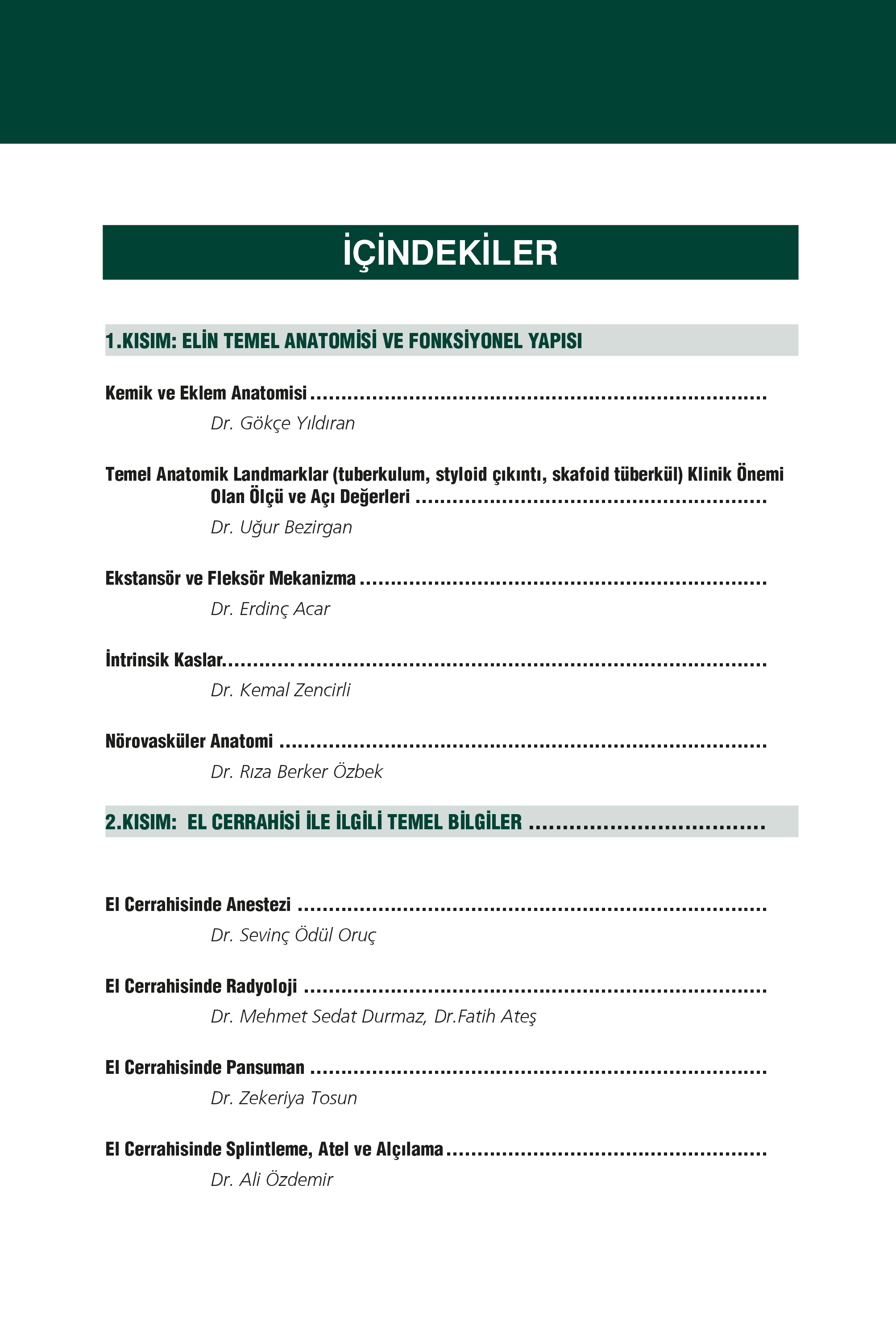 El Cerrahisi Akıl Notları