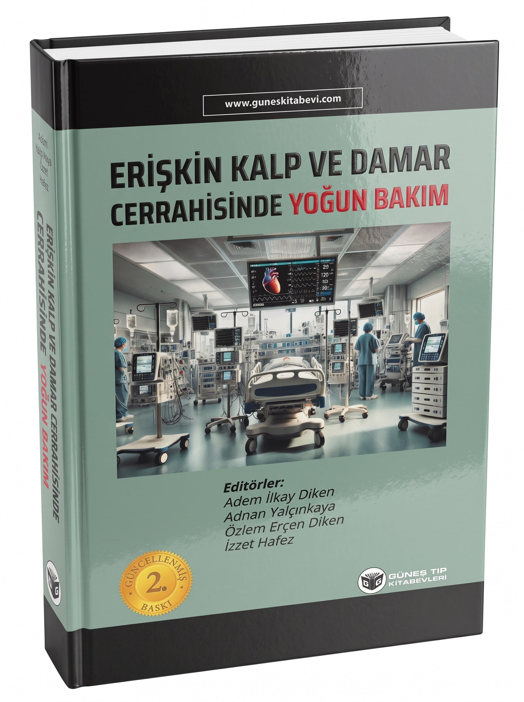 Erişkin Kalp ve Damar Cerrahisinde Yoğun Bakım