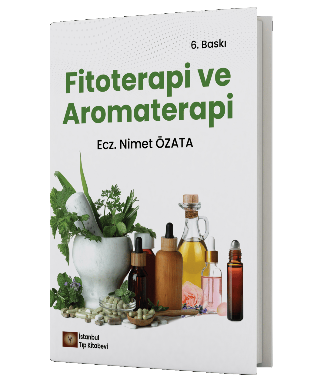 Fitoterapi ve Aromaterapi