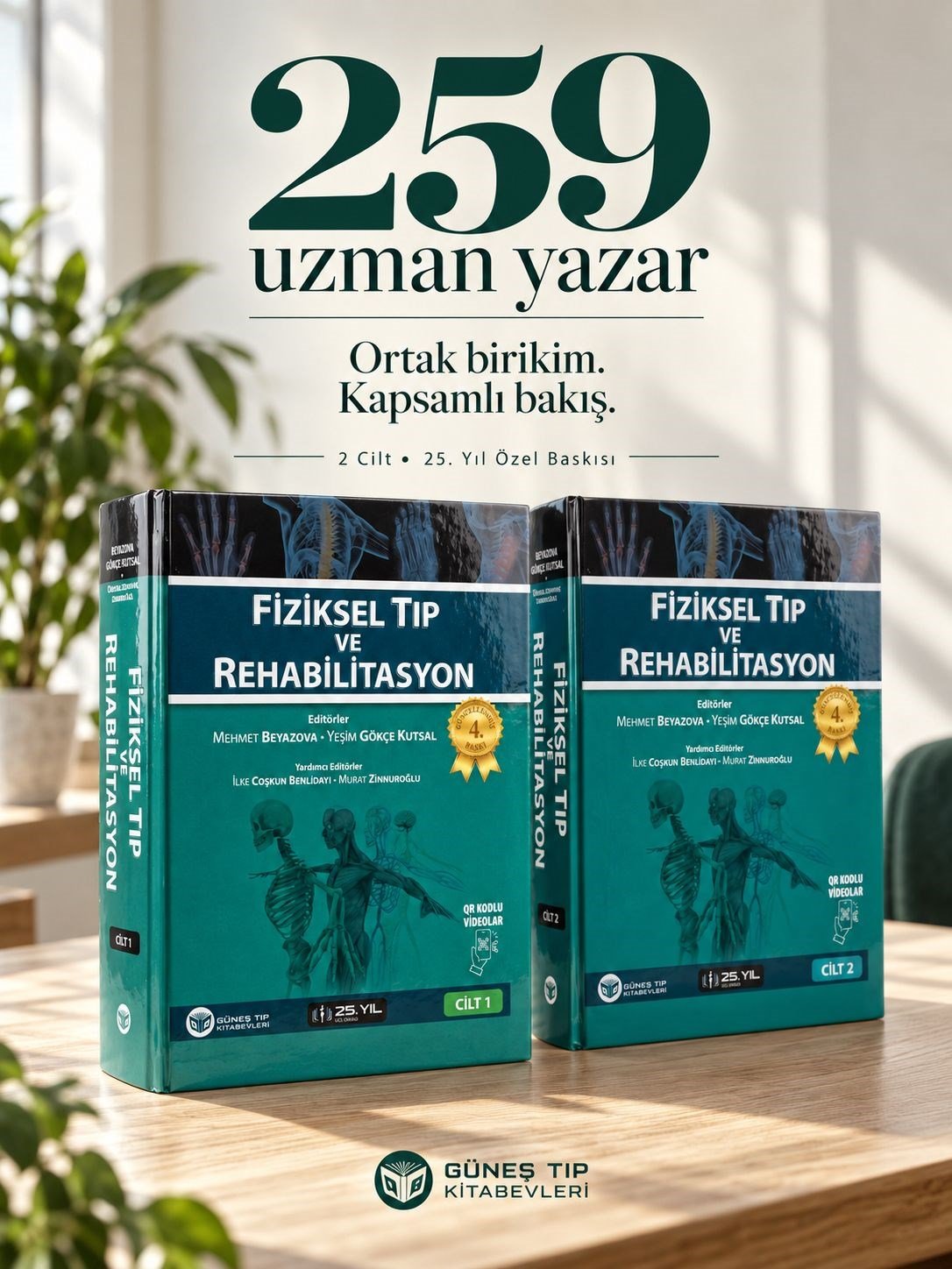 Fiziksel Tıp ve Rehabilitasyon 2 Cilt, 25. Yıl Özel Baskısı (4. Baskı)