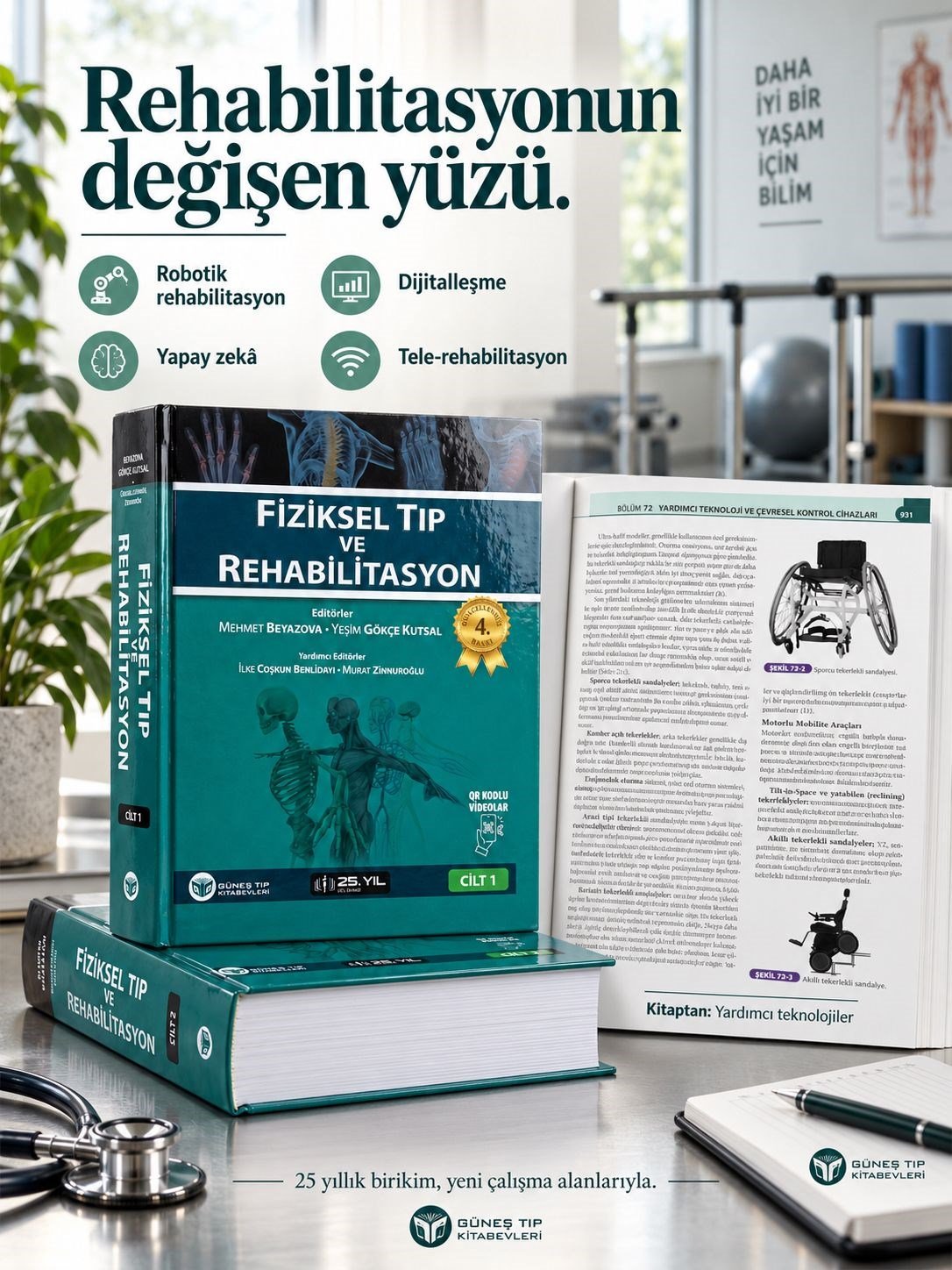 Fiziksel Tıp ve Rehabilitasyon 2 Cilt, 25. Yıl Özel Baskısı (4. Baskı)
