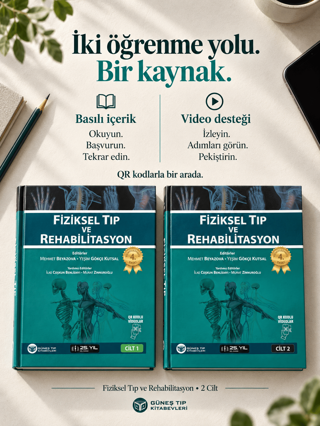 Fiziksel Tıp ve Rehabilitasyon 2 Cilt, 25. Yıl Özel Baskısı (4. Baskı)