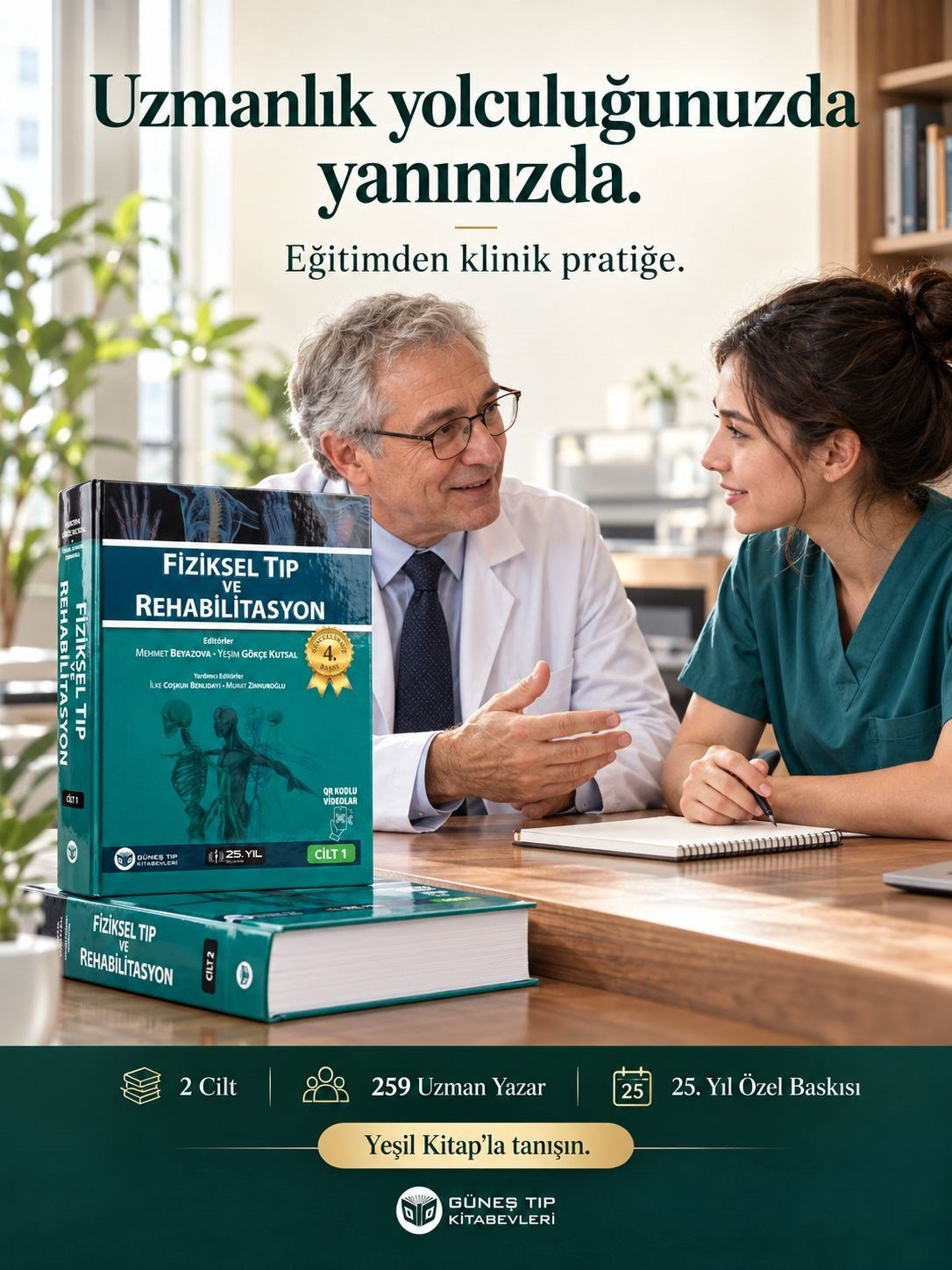 Fiziksel Tıp ve Rehabilitasyon 2 Cilt, 25. Yıl Özel Baskısı (4. Baskı)