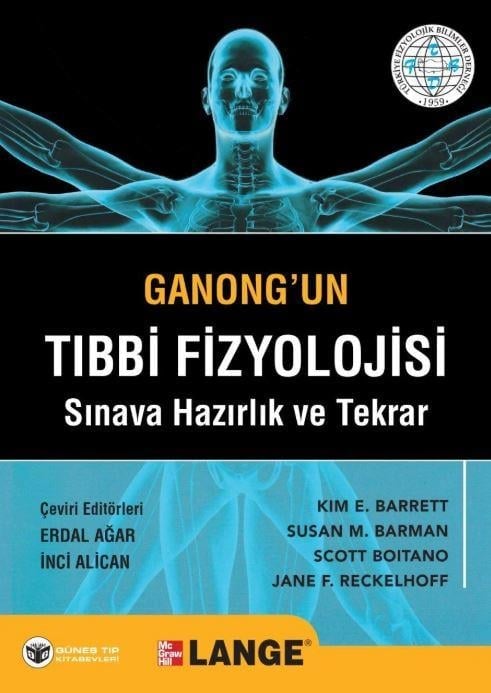 Ganong'un Tıbbi Fizyolojisi Sınava Hazırlık ve Tekrar