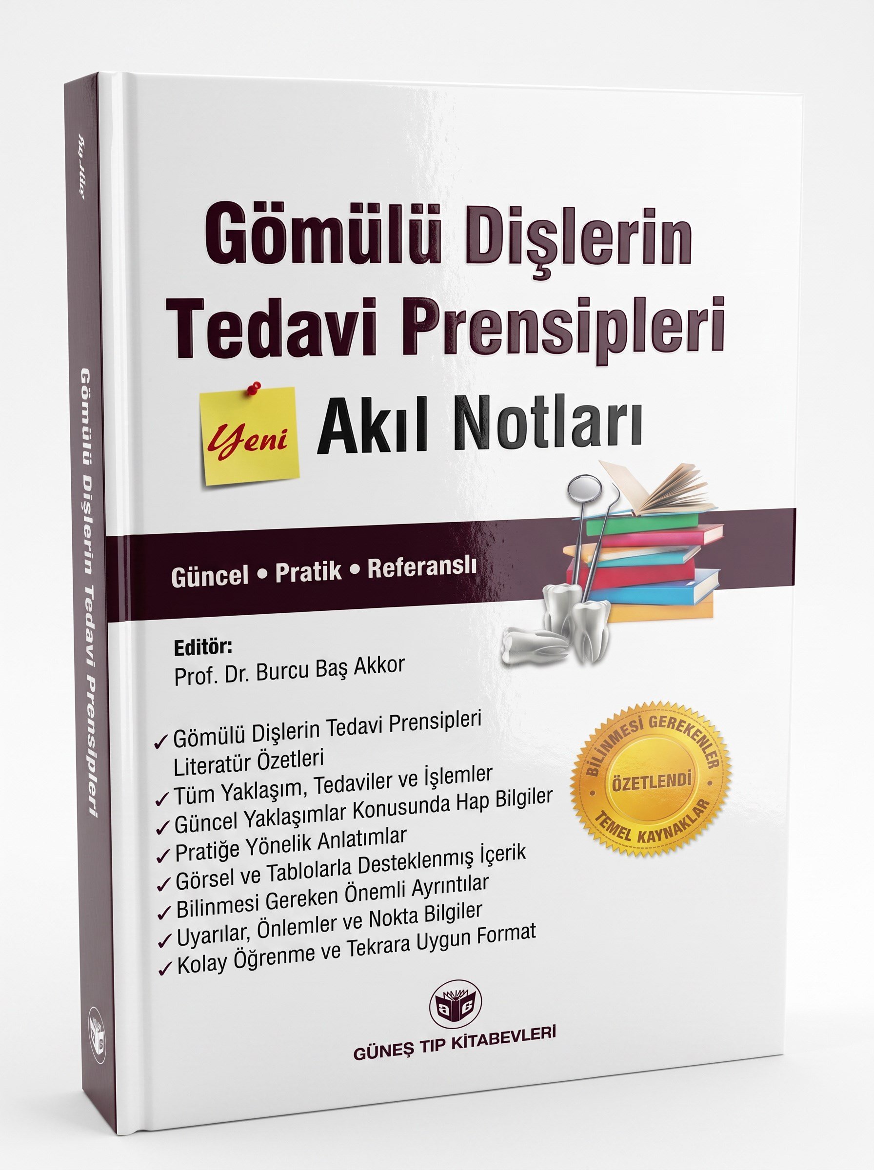 Gömülü Dişlerin Tedavi Prensipleri Akıl Notları