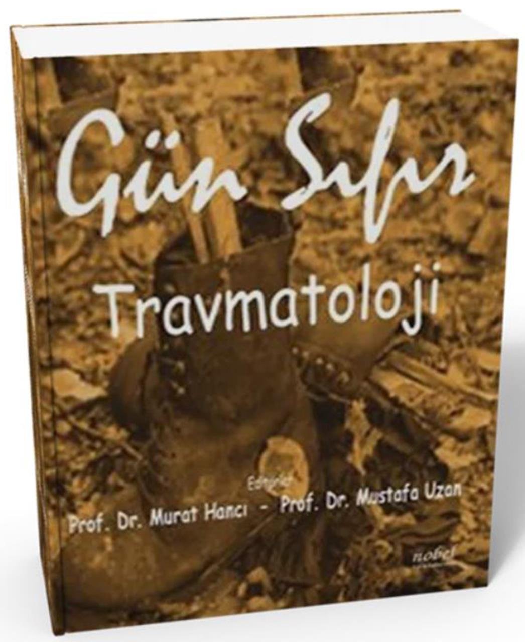 Gün Sıfır Travmatoloji