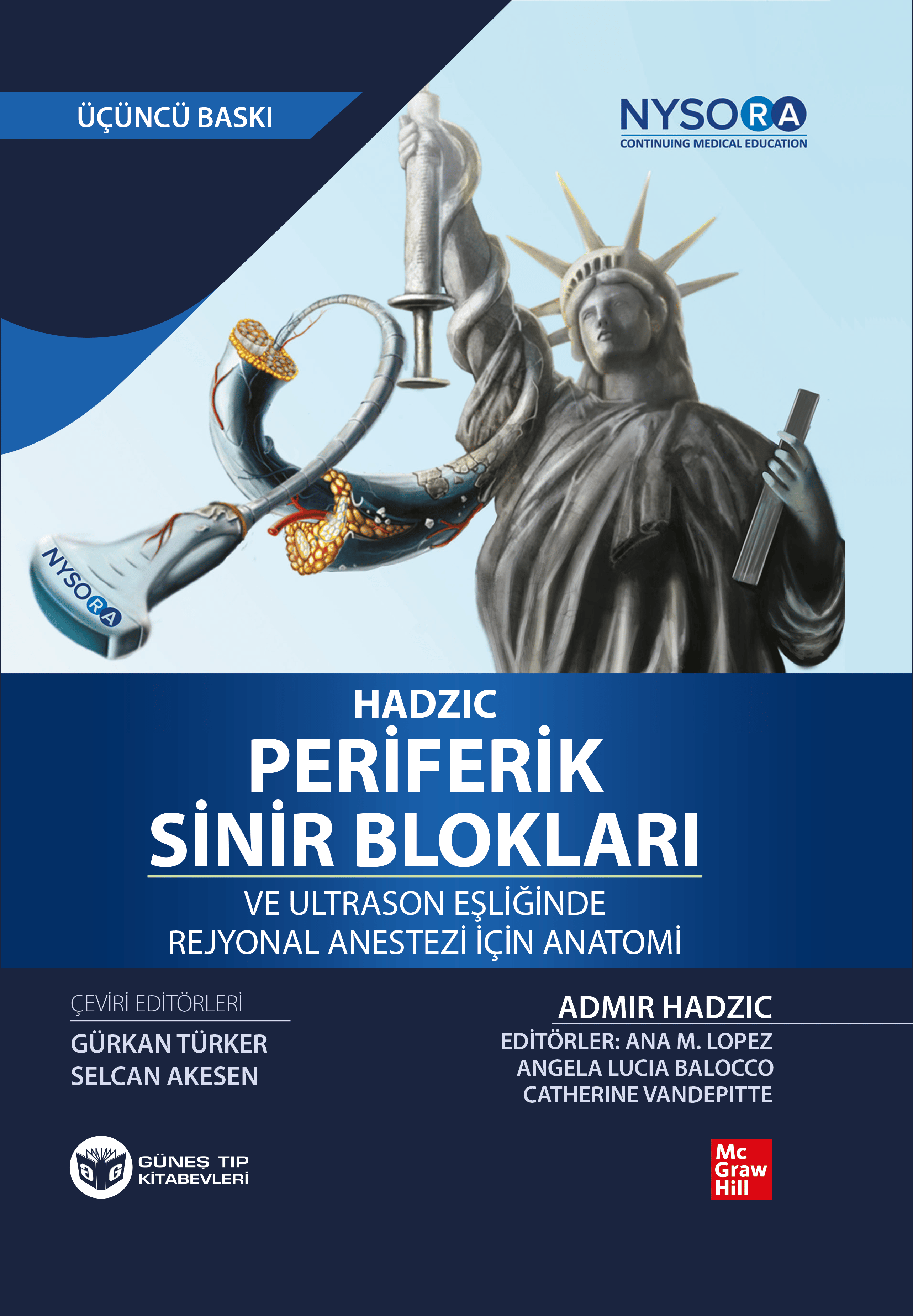 HADZIC Periferik Sinir Blokları Ve Ultrason Eşliğinde Rejyonal Anestezi İçin Anatomi