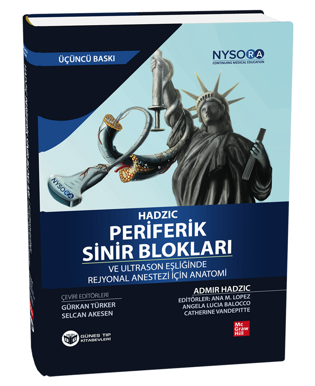 HADZIC Periferik Sinir Blokları Ve Ultrason Eşliğinde Rejyonal Anestezi İçin Anatomi