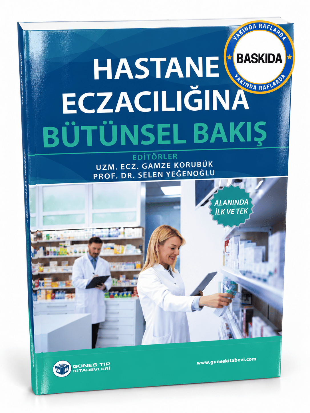 Hastane Eczacılığına Bütünsel Bakış