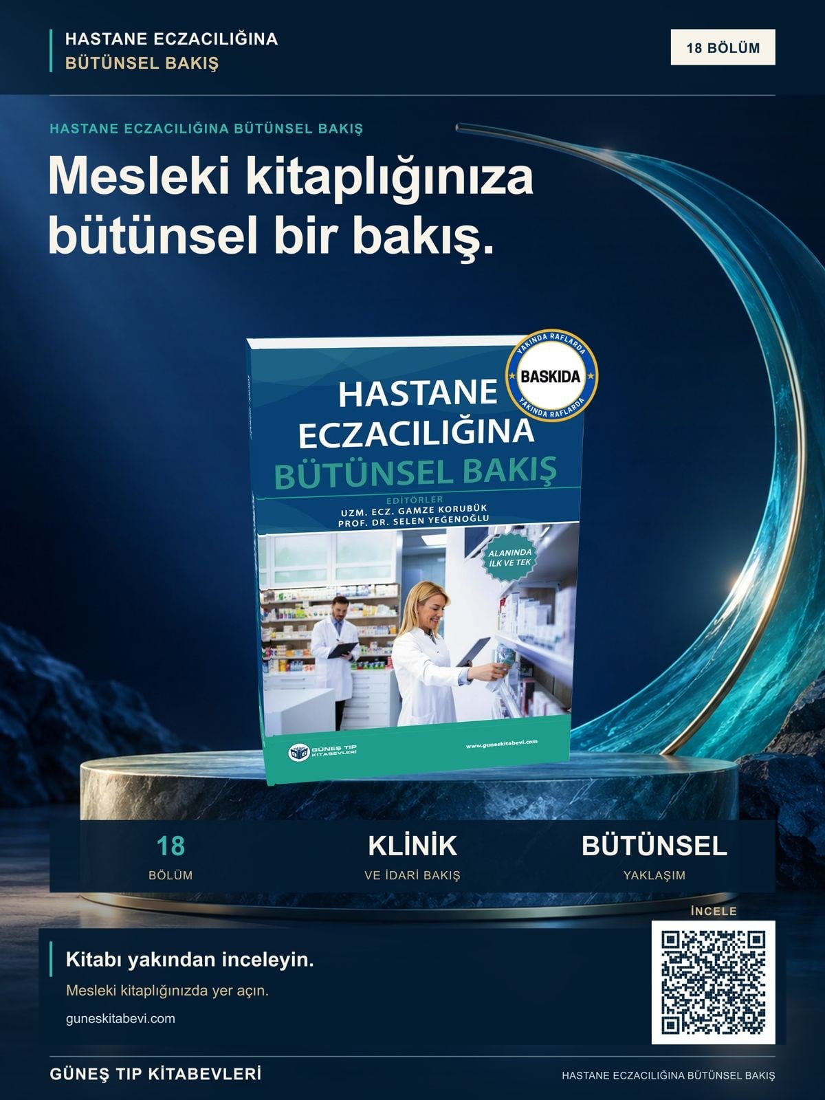 Hastane Eczacılığına Bütünsel Bakış