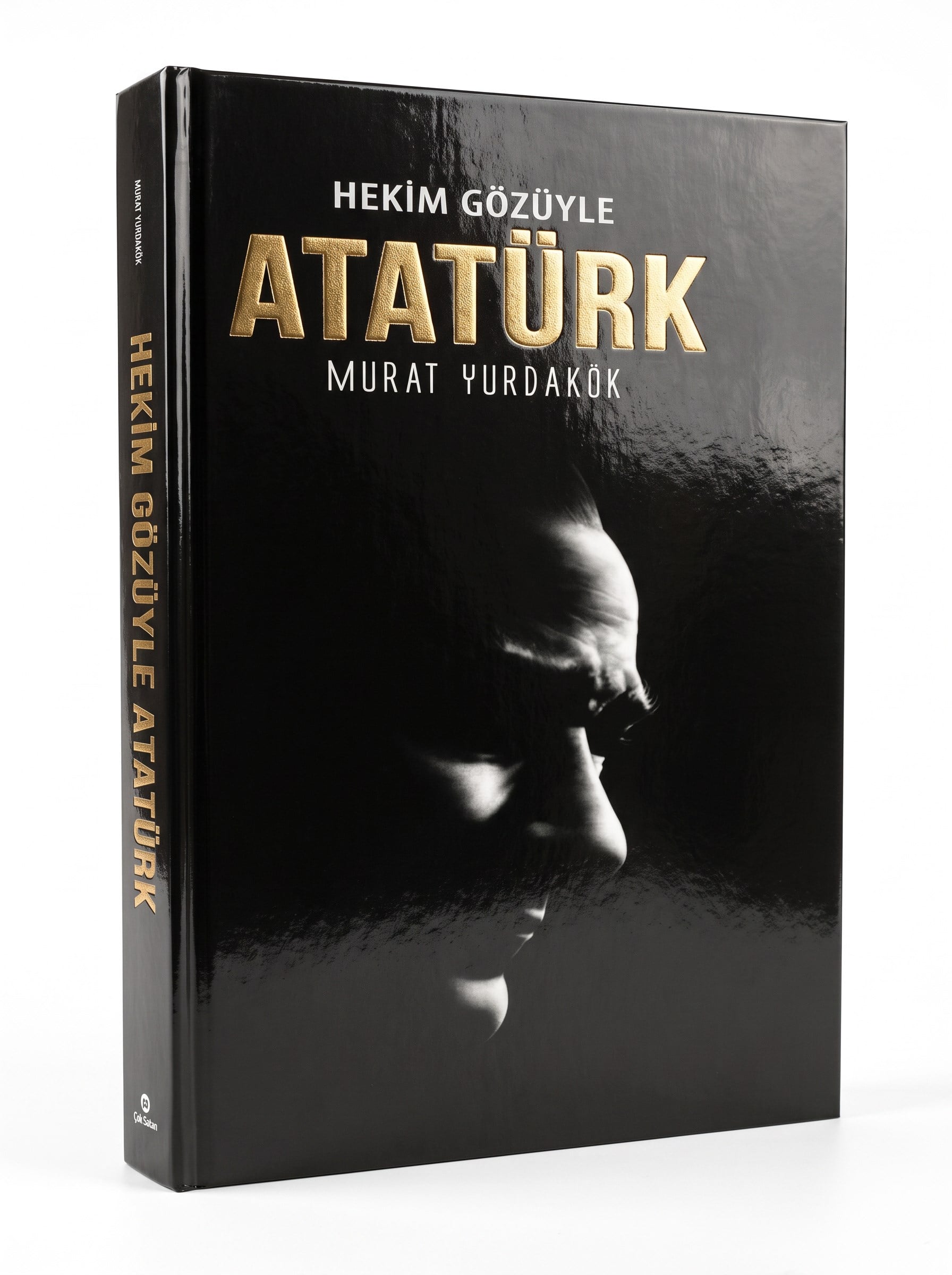 Hekim Gözüyle Atatürk