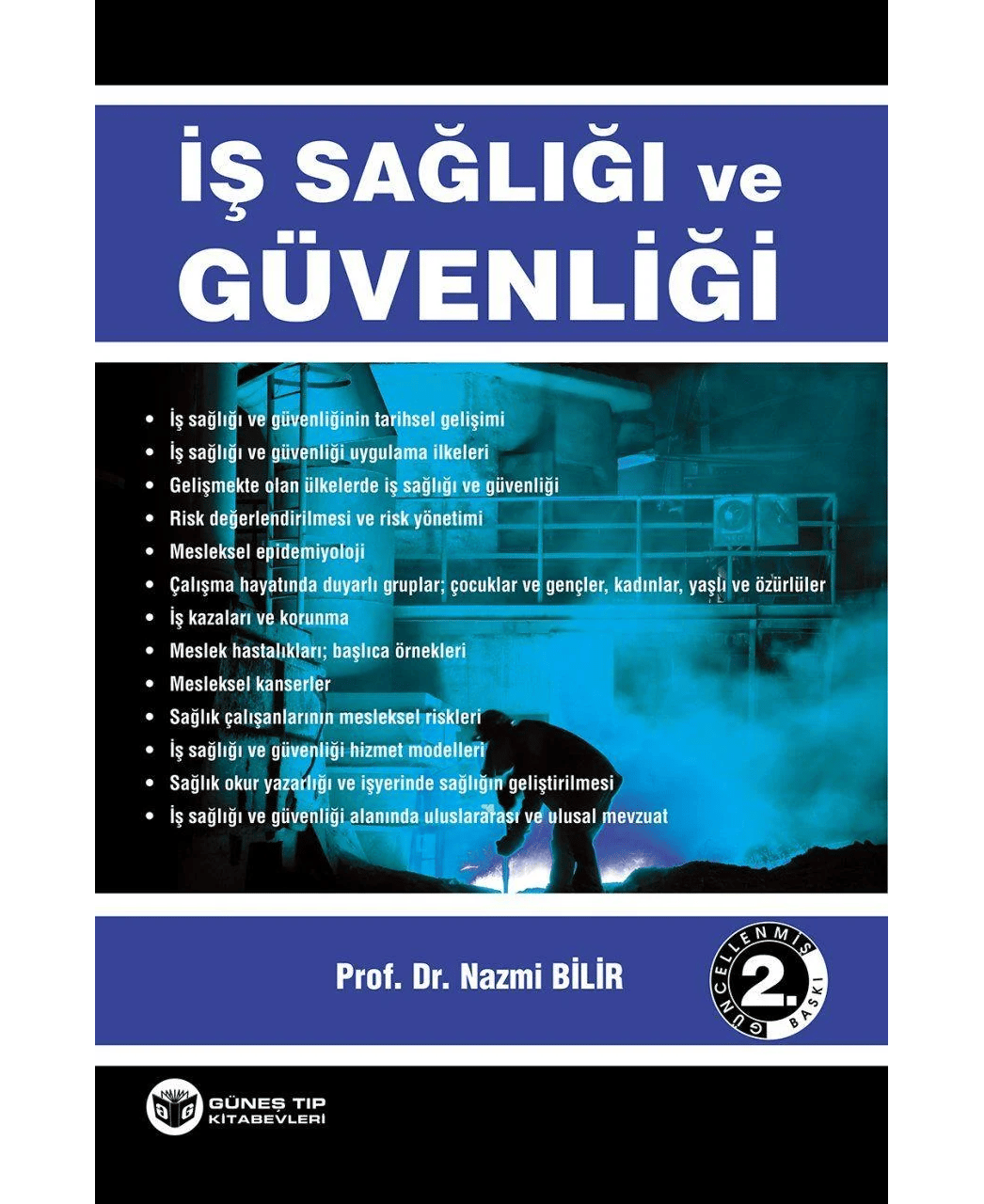 İş Sağlığı ve Güvenliği