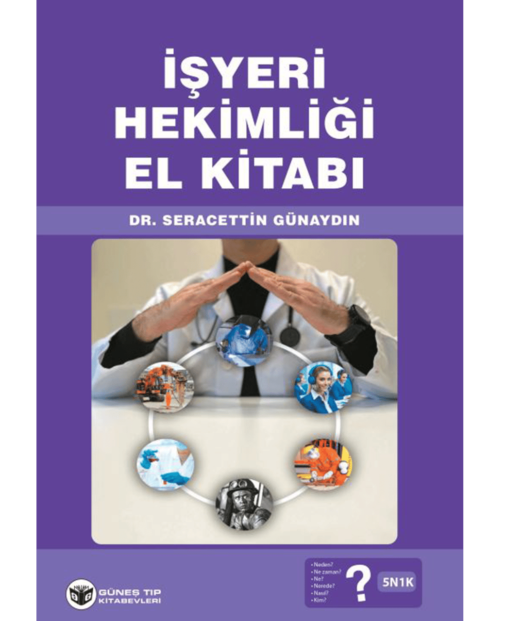 İşyeri Hekimliği El Kitabı