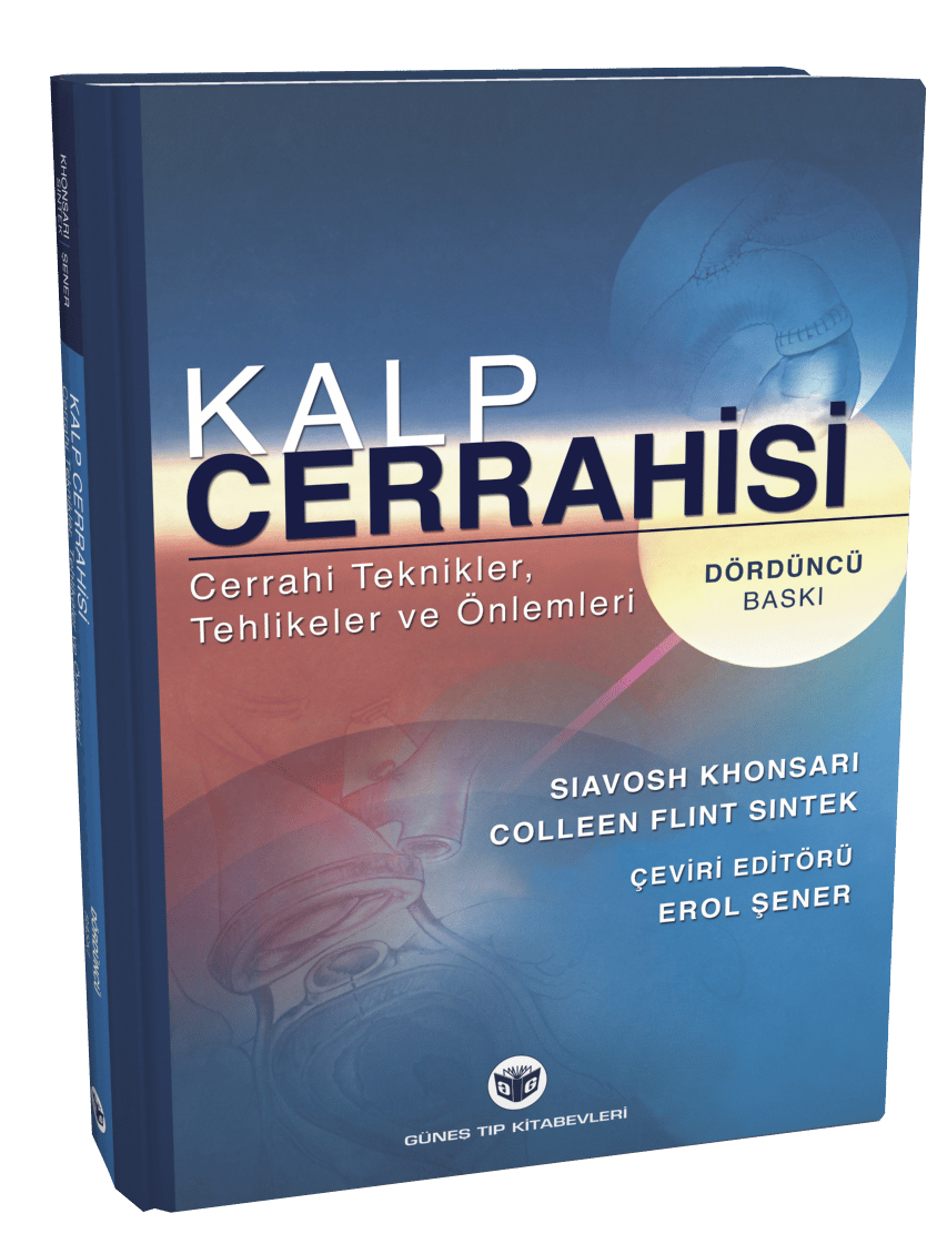 Kalp Cerrahisi: Cerrahi Teknikler, Tehlikeler ve Önlemleri