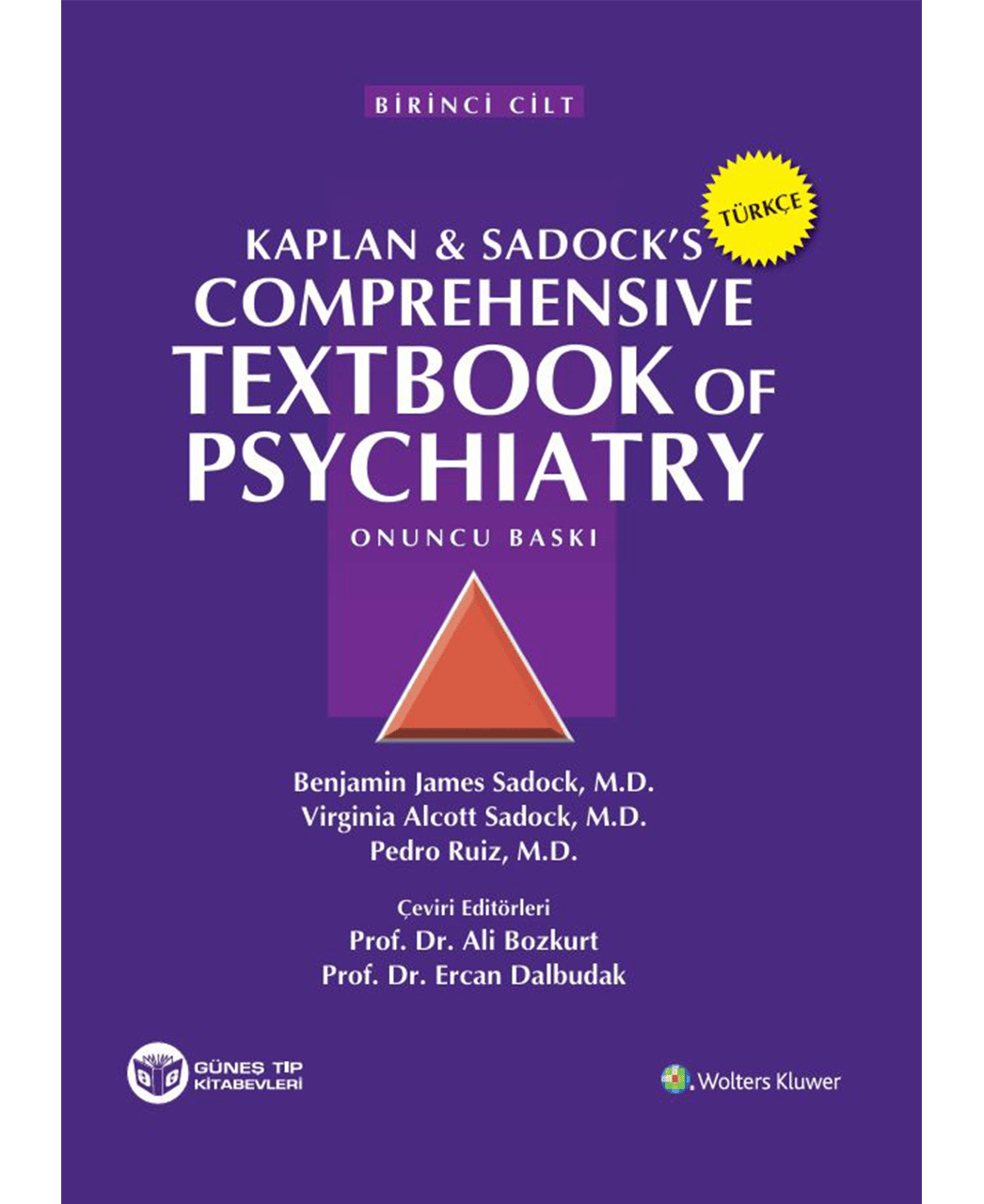 Kaplan & Sadock's Comprehensive Textbook Of Psychiatry 2 Cilt (Türkçe Baskı)
