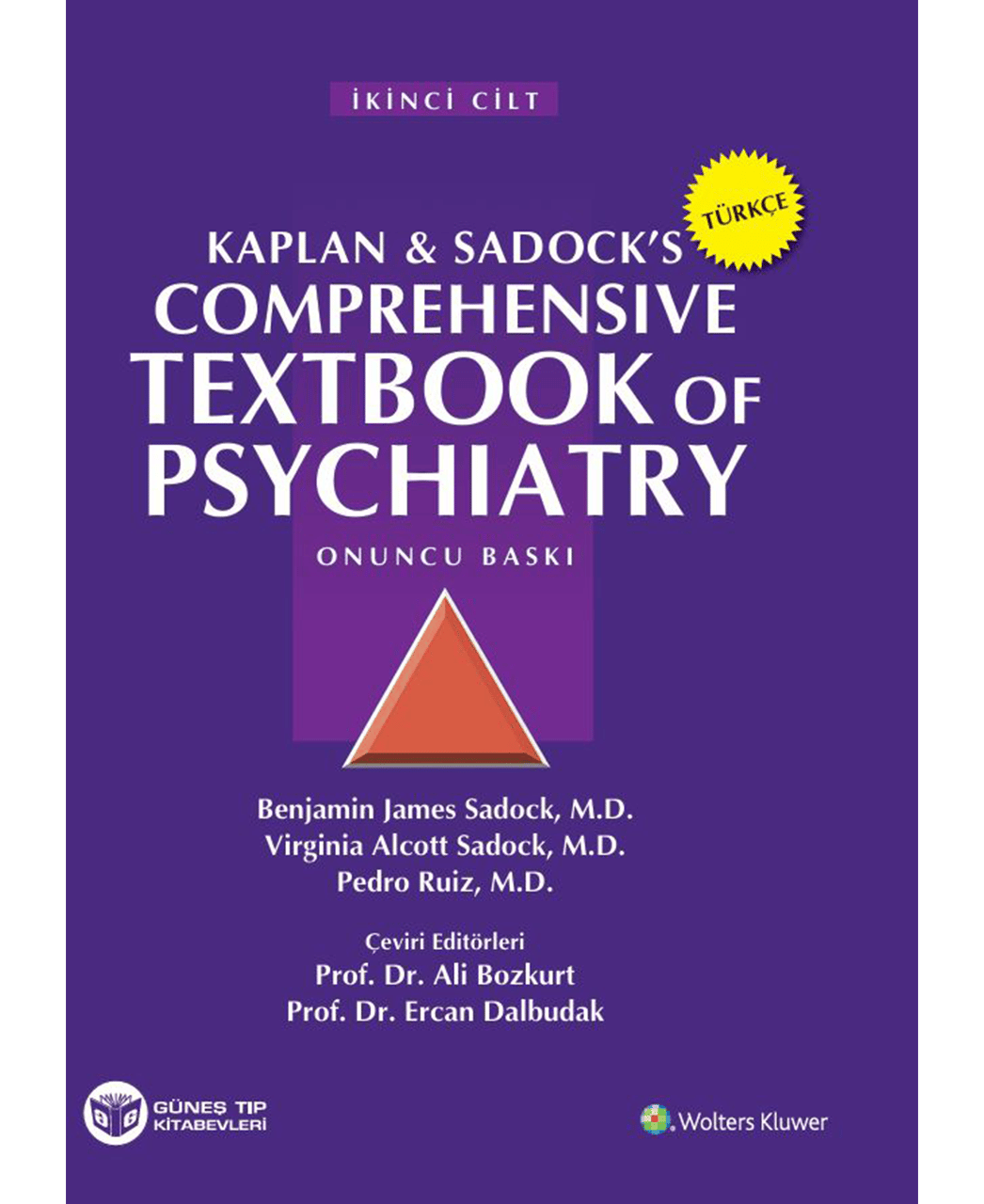 Kaplan & Sadock's Comprehensive Textbook Of Psychiatry 2 Cilt (Türkçe Baskı)
