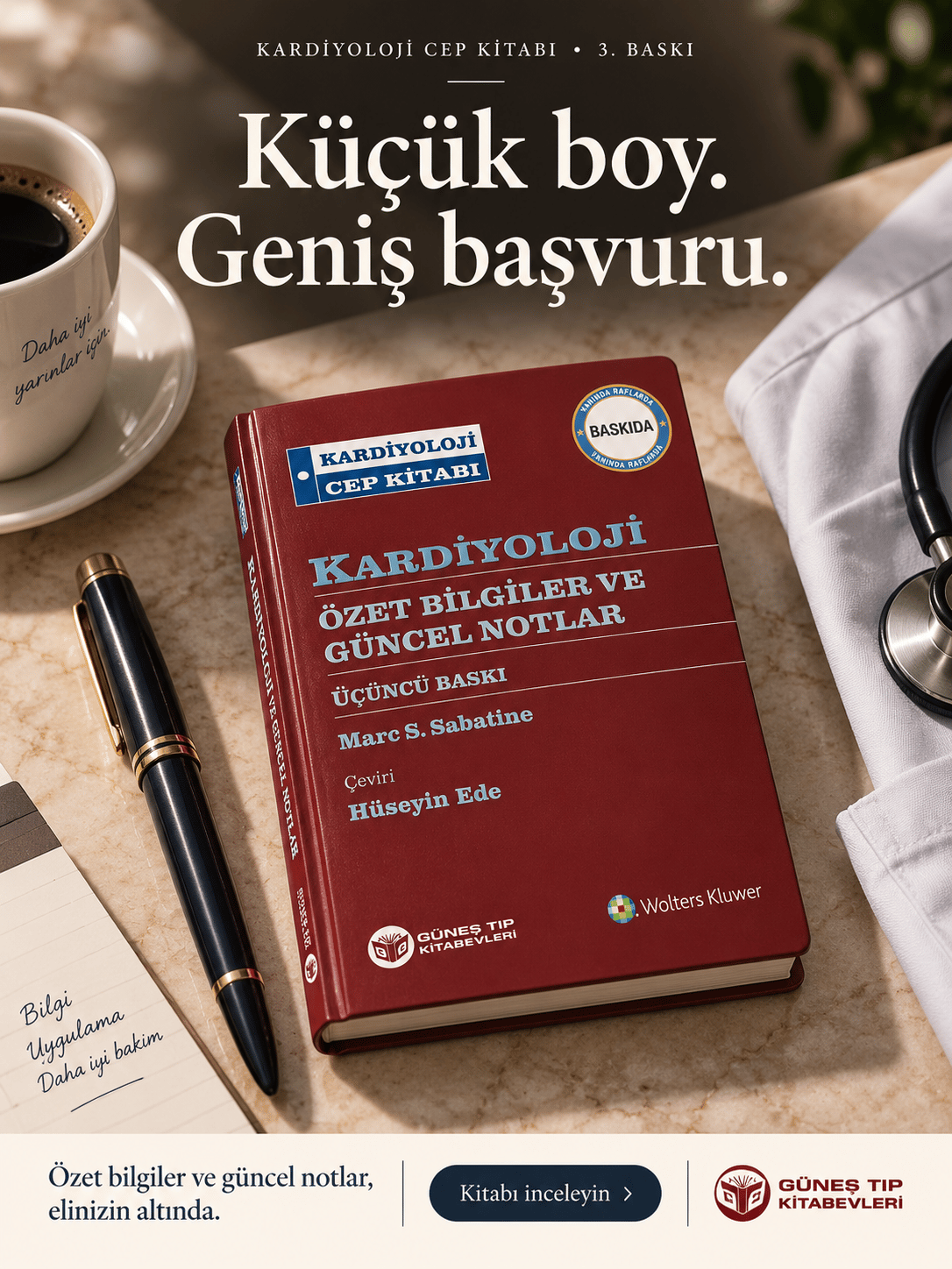 Kardiyoloji Cep Kitabı - Kardiyoloji Özet Bilgiler ve Güncel Notlar 3. Baskı