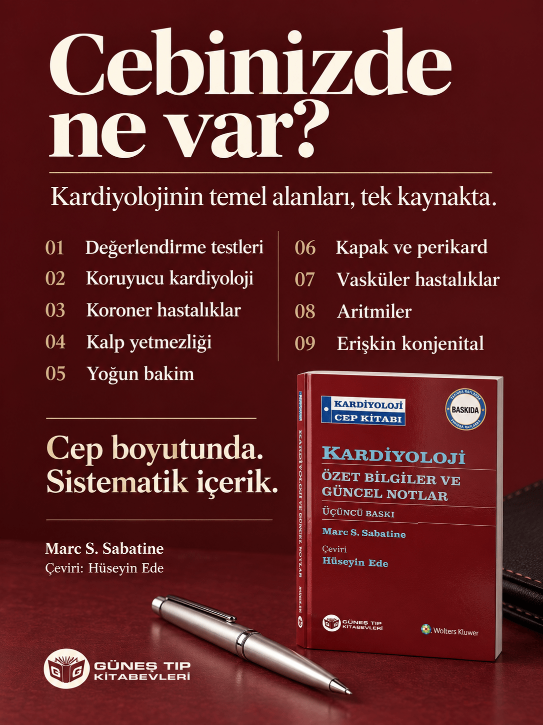 Kardiyoloji Cep Kitabı - Kardiyoloji Özet Bilgiler ve Güncel Notlar 3. Baskı