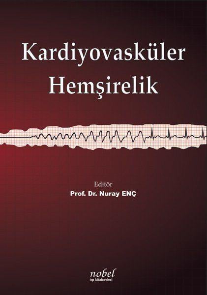 Kardiyovasküler Hemşirelik