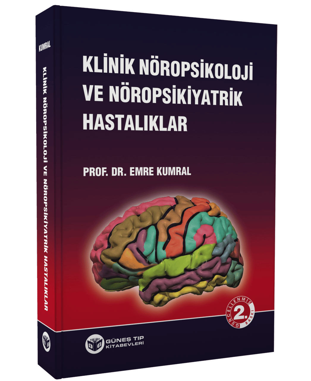Klinik Nöropsikoloji ve Nöropsikiyatrik Hastalıklar