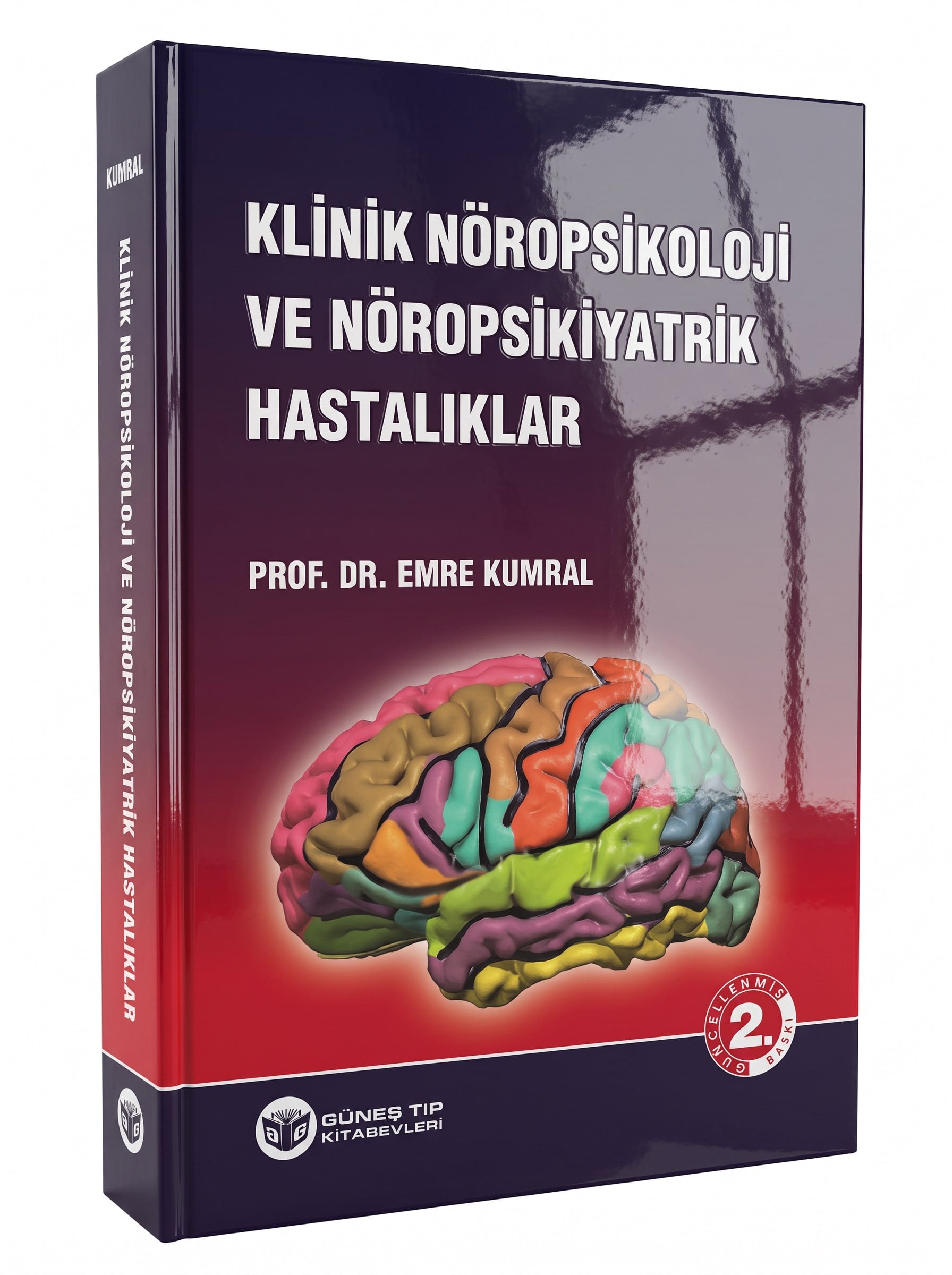 Klinik Nöropsikoloji ve Nöropsikiyatrik Hastalıklar