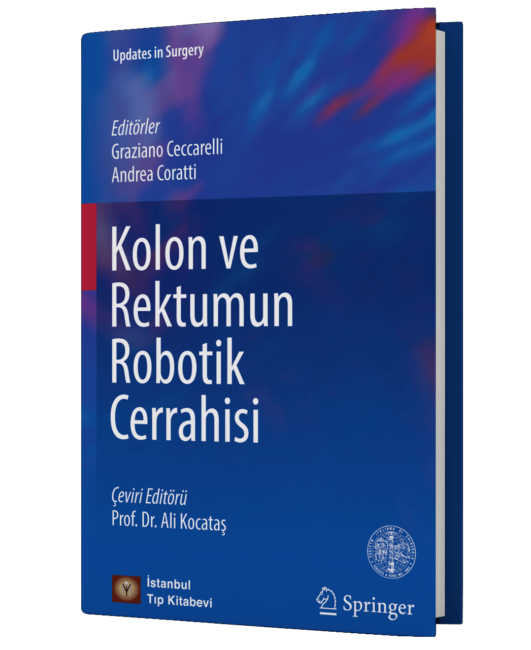 Kolon ve Rektumun Robotik Cerrahisi