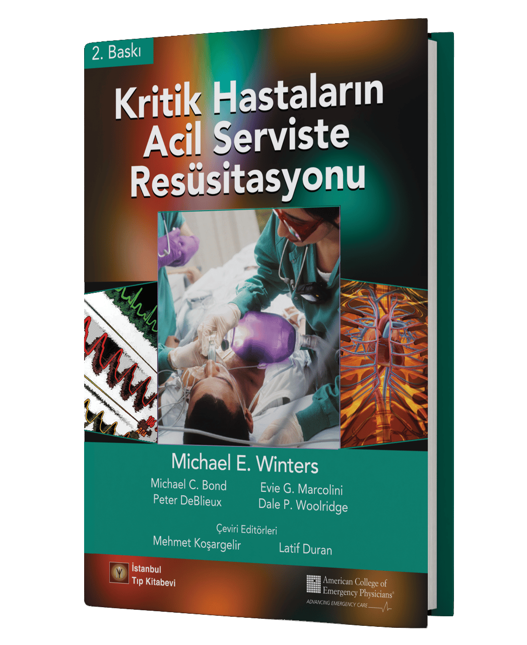 Kritik Hastaların Acil Serviste Resüsitasyonu