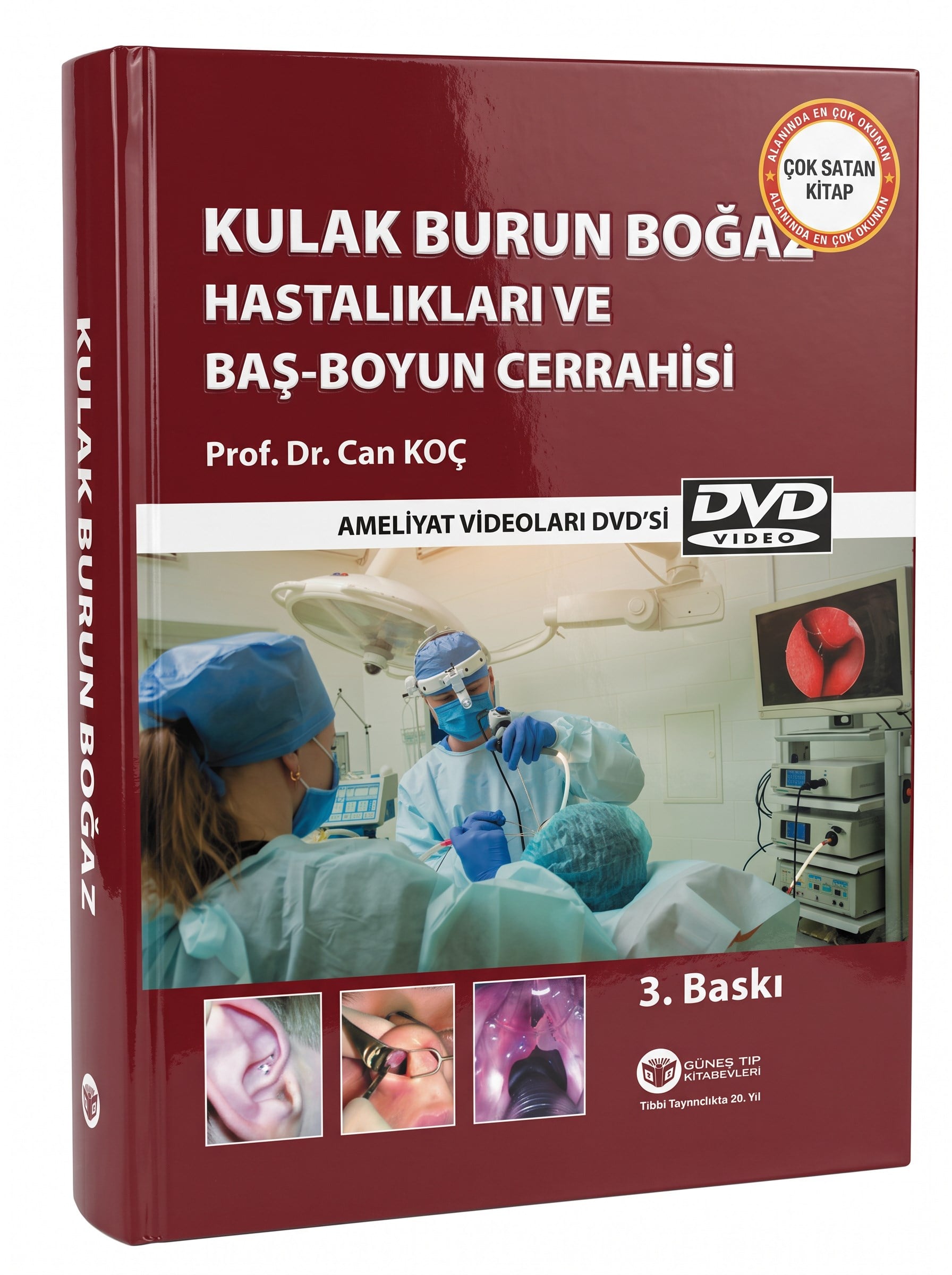 Kulak Burun Boğaz Hastalıkları ve Baş Boyun Cerrahisi (Cerrahi Videolar İlaveli)
