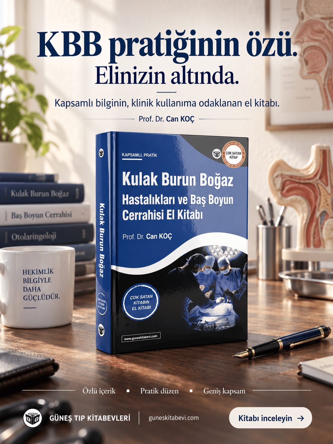 Kulak Burun Boğaz Hastalıkları ve Baş Boyun Cerrahisi El Kitabı