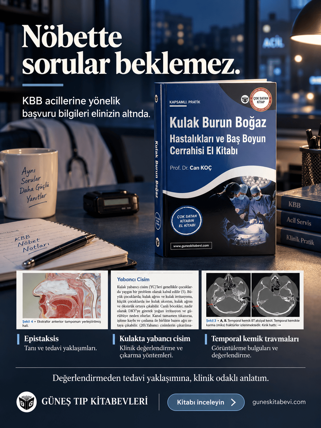 Kulak Burun Boğaz Hastalıkları ve Baş Boyun Cerrahisi El Kitabı