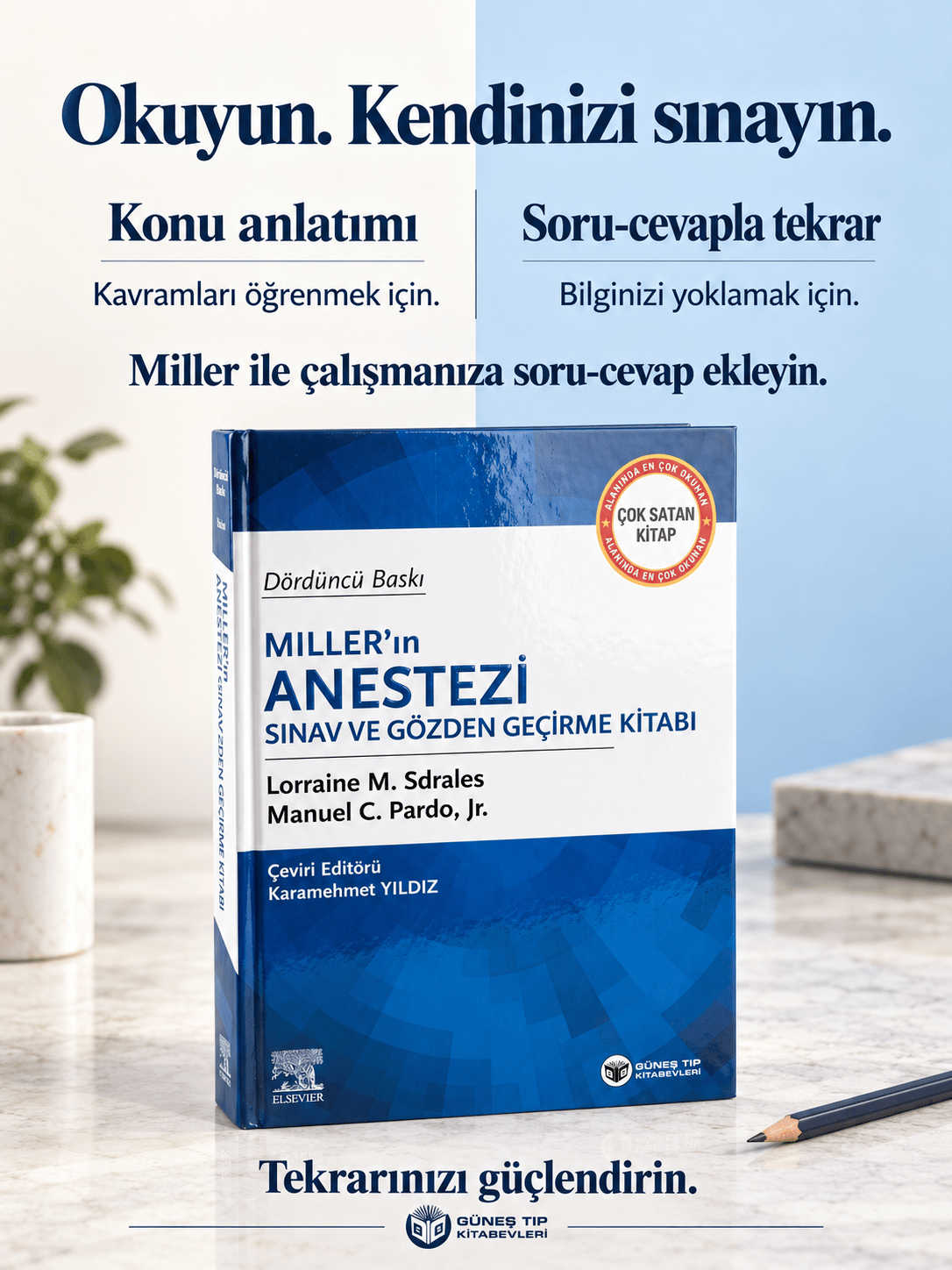 Miller'ın Anestezi Sınav ve Gözden Geçirme Kitabı