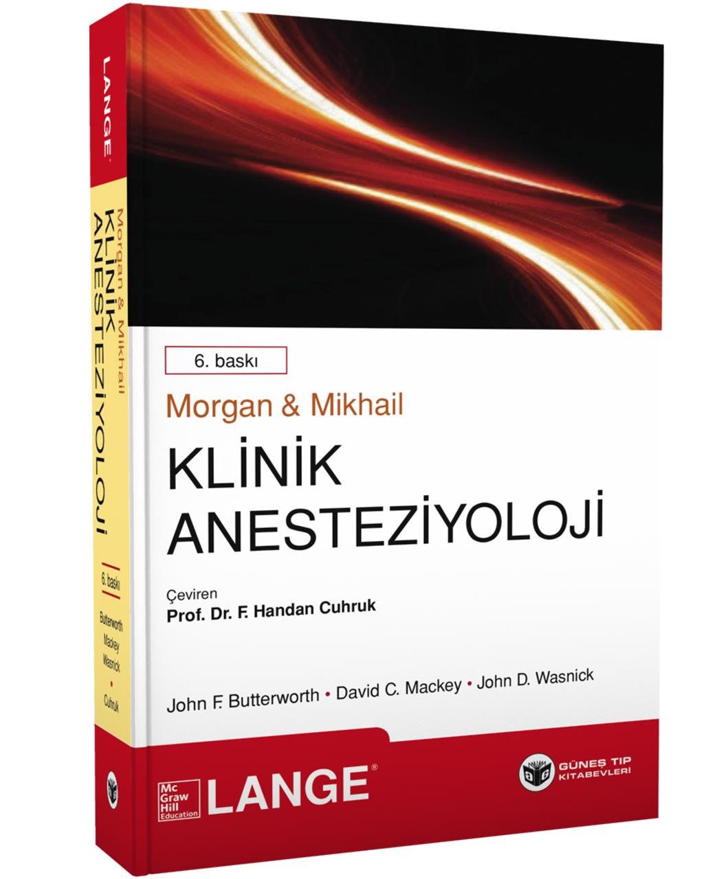 Morgan & Mikhail'in Klinik Anesteziyoloji 6. Baskı