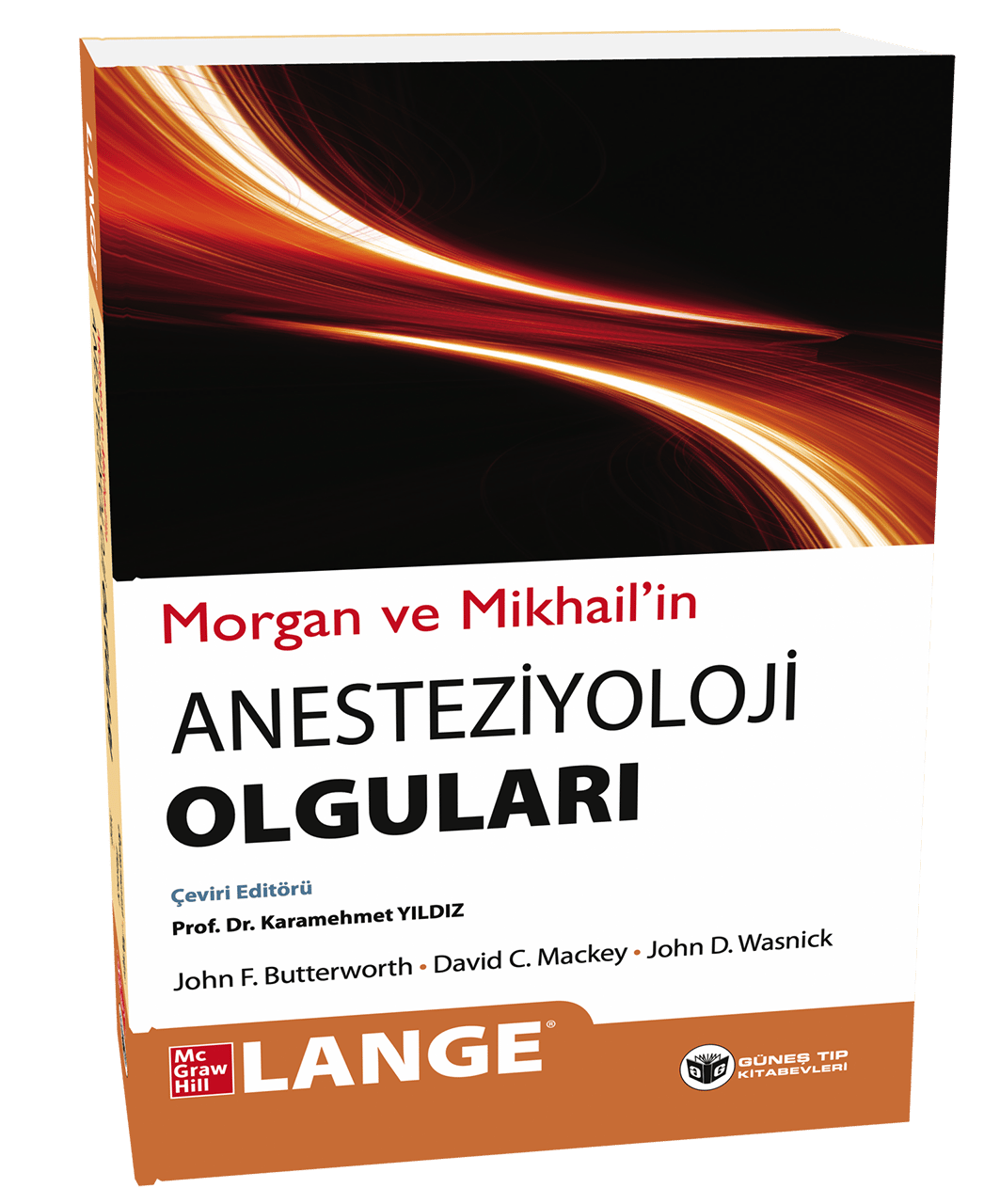 Morgan & Mikhail'in Klinik Anesteziyoloji Olguları