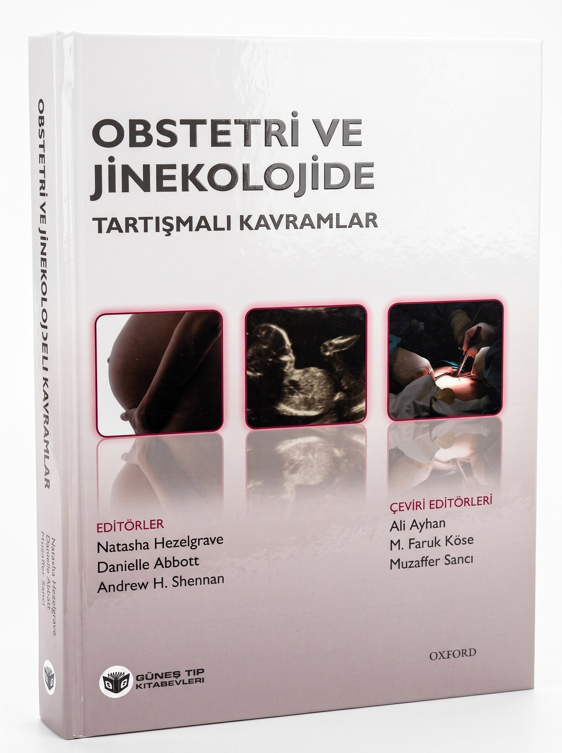 Obstetri ve Jinekolojide Tartışmalı Kavramlar