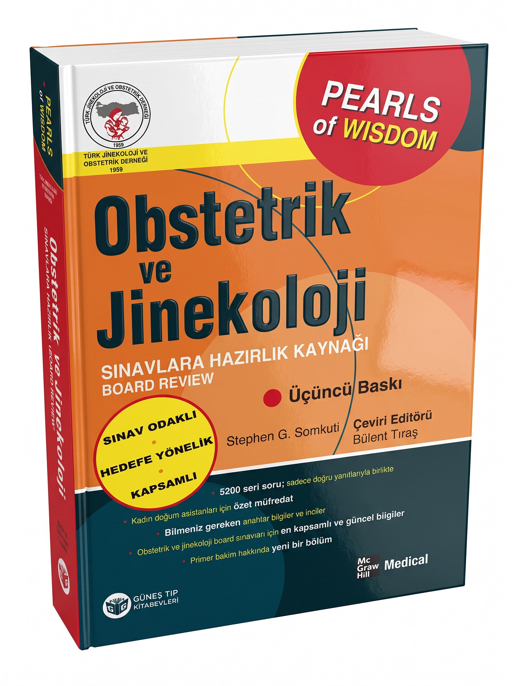 Obstetrik ve Jinekoloji Sınavlara Hazırlık Kaynağı - Board Review