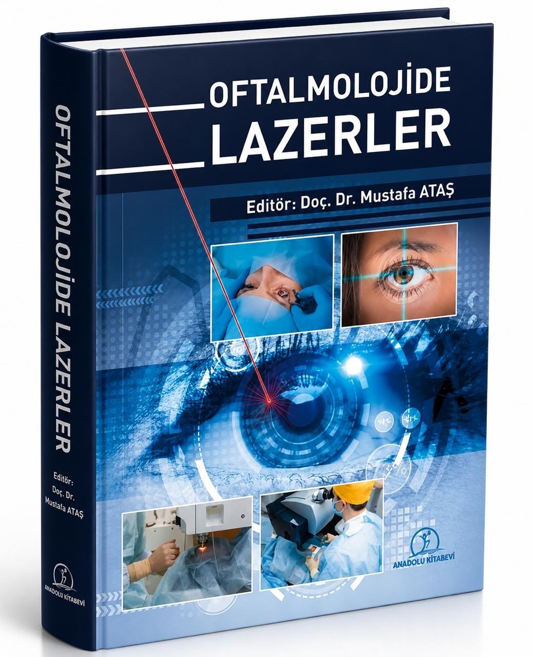 Oftalmolojide Lazerler