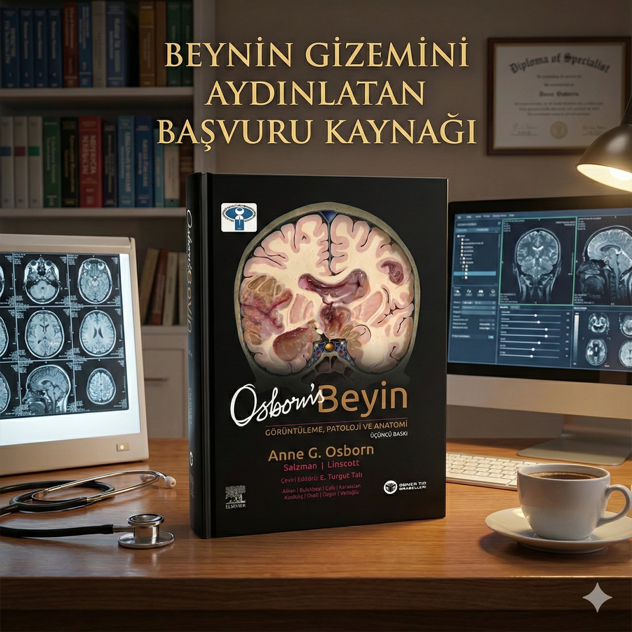 Osborn's Beyin Görüntüleme, Patoloji ve Anatomi 3. Baskı