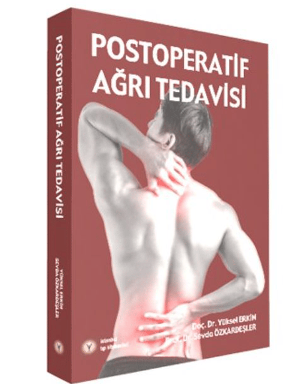 Postoperatif Ağrı Tedavisi