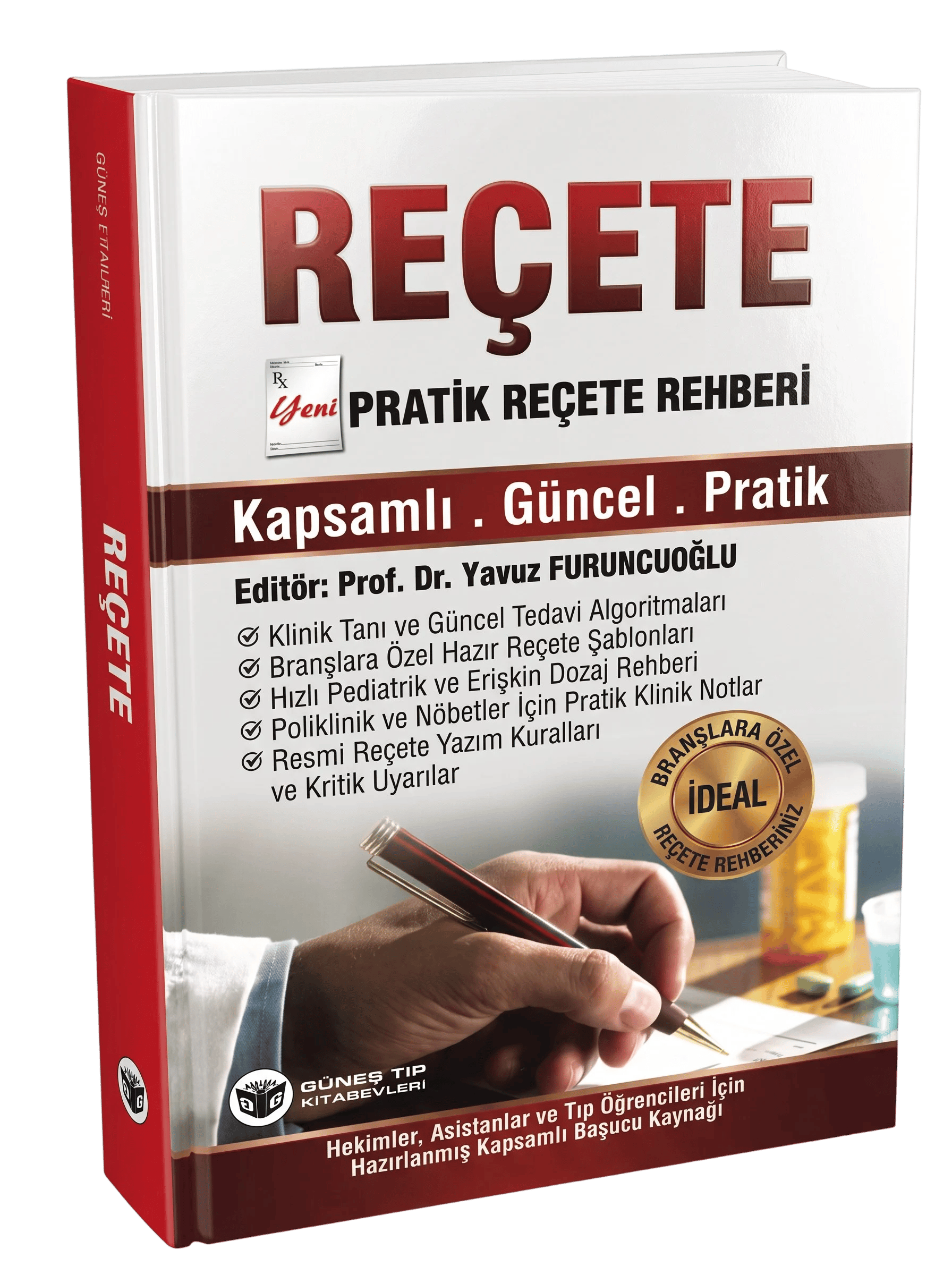 Pratik Reçete Rehberi (YENİ!)