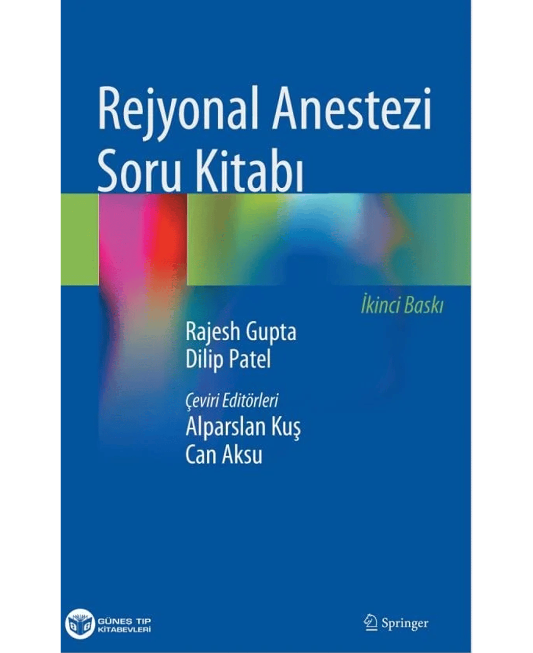 Rejyonal Anestezi Soru Kitabı