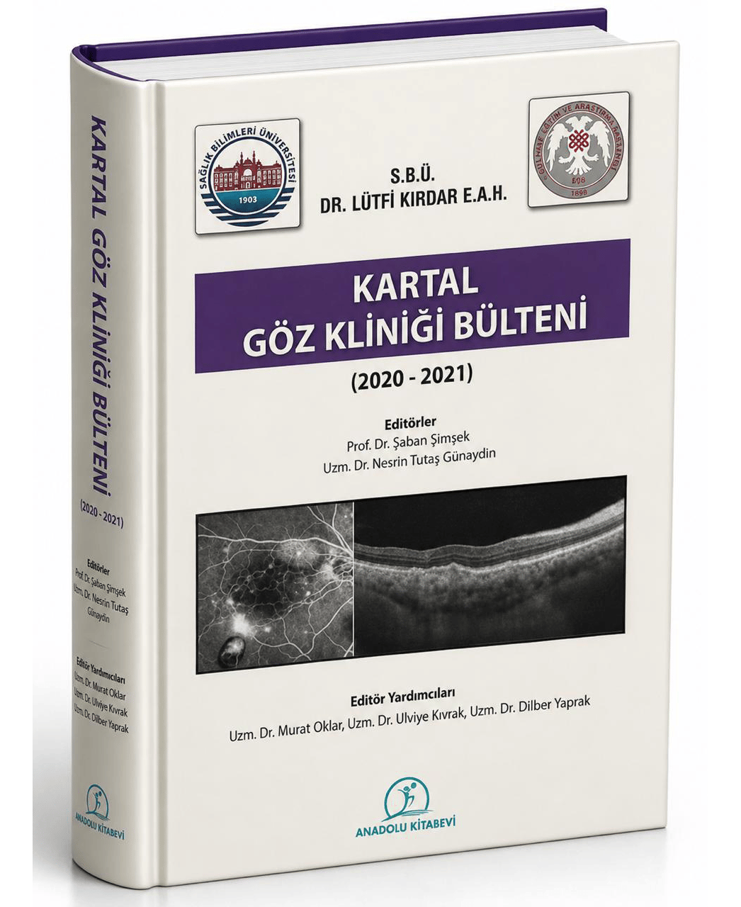 S.b.ü. Dr Lütfi Kırdar Şehir Hastanesi Kartal Göz Kliniği Bülteni